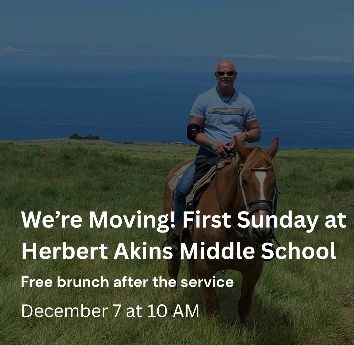 We’re Moving! First Sunday at Herbert Akins Middle School